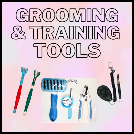 GROOMING &amp; TRAINING TOOLS